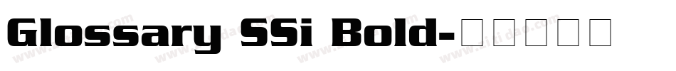 Glossary SSi Bold字体转换